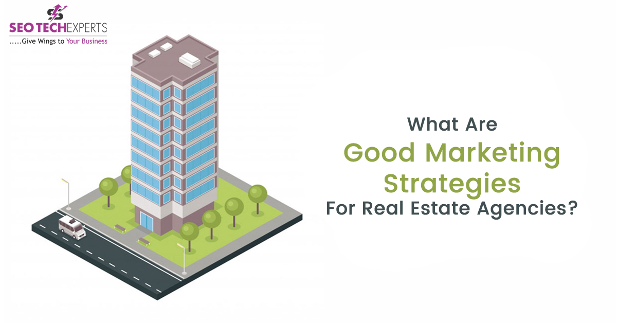 Digital Marketing Strategy for Real Estate Agent Digital Marketing for Real Estate Agency
