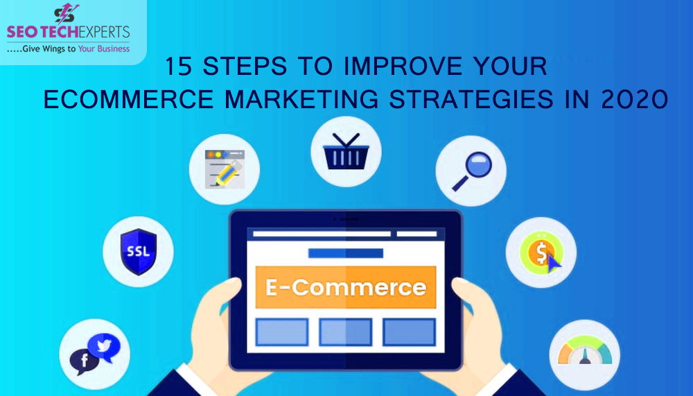 Improve Ecommerce Marketing Strategies Ecommerce marketing strategies